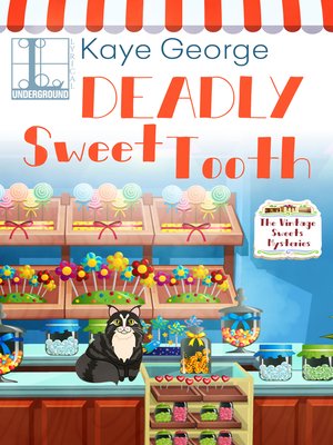 cover image of Deadly Sweet Tooth